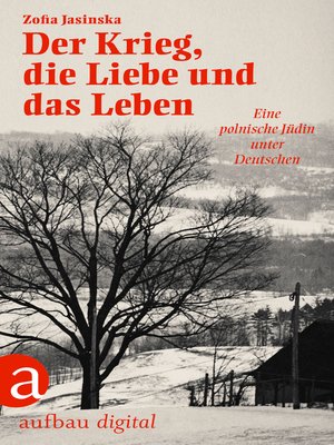 cover image of Der Krieg, die Liebe und das Leben